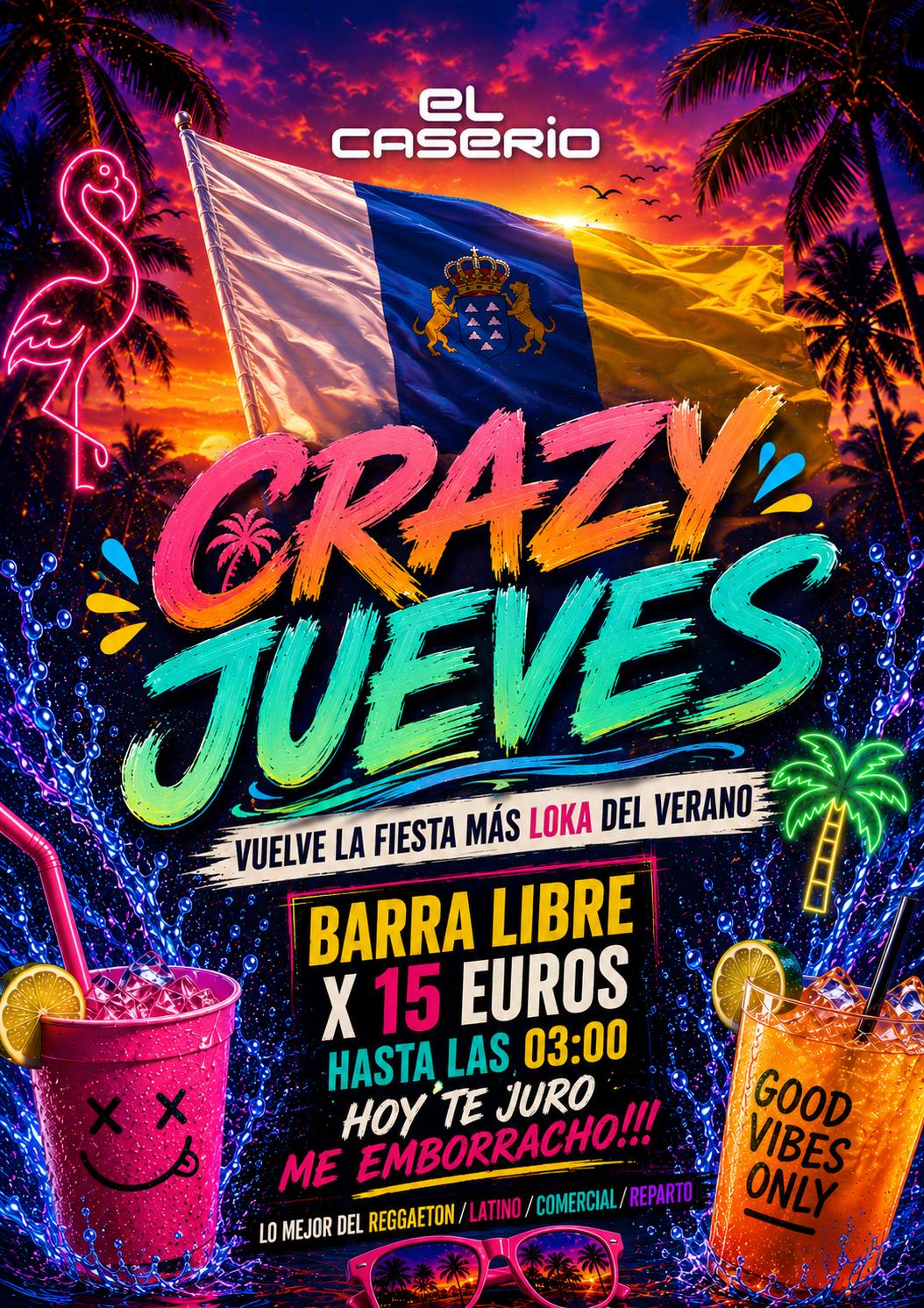 Crazy Jueves — Barra libre en El Caserío