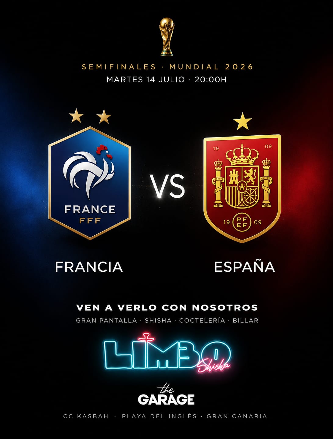 Francia vs Espa&ntilde;a &mdash; Semifinal Mundial 2026 &mdash; Martes 14 Julio &middot; 20:00h